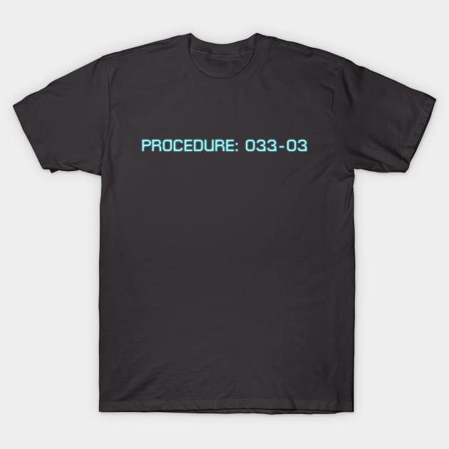 Logan's Procedure 033-03 T-Shirt by ATBPublishing